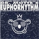 Dr. Motte's Euphorhythm - Chill Out Planet Earth